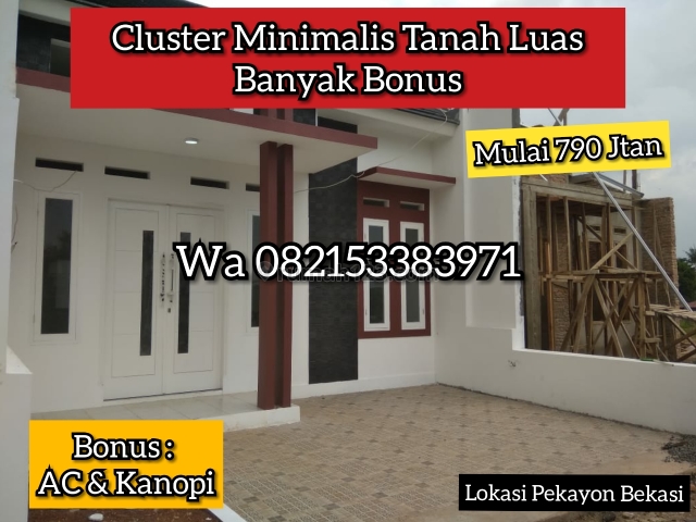 Rumah Minimalis Murah Bebas Banjir Banyak Bonus, Pekayon, Bekasi