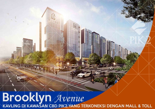 Kavling Komersial Brooklyn Avenue, PIK 2, Penjaringan, Jakarta Utara